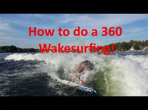 How to do a 360 Wakesurfing